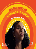 The_Making_of_Yolanda_la_Bruja